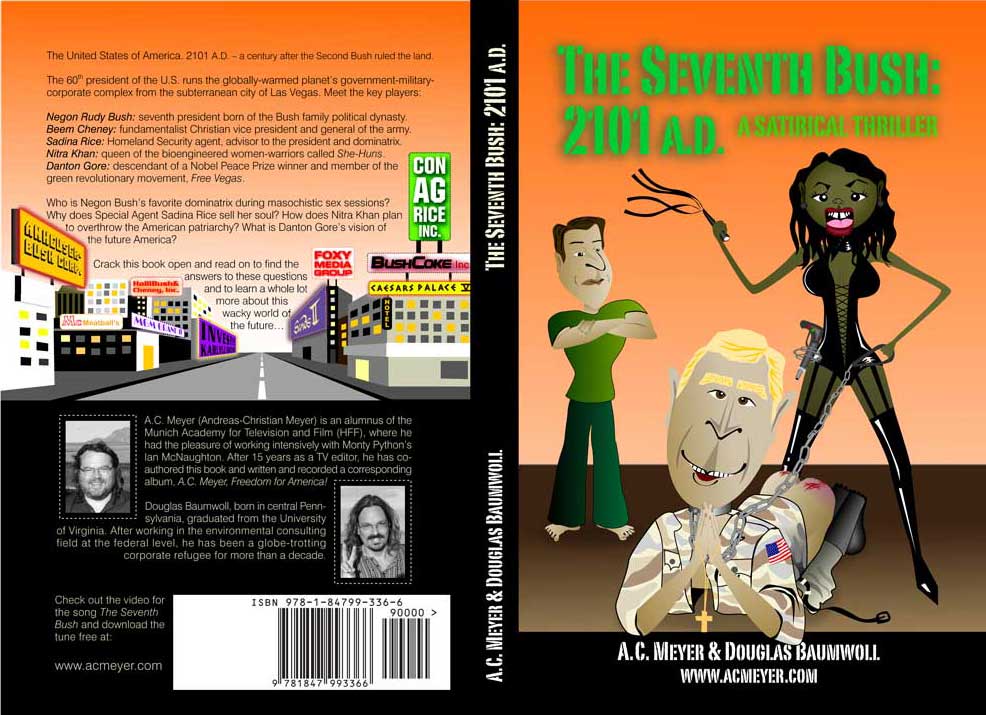 Click on the Cover to read sample text and download for FREE our satirical novel about the Bush Dynasty
